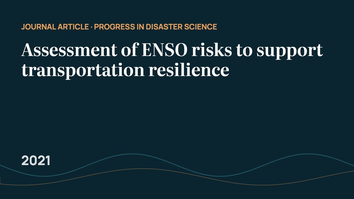 Assessment of ENSO risks to support transportation resilience