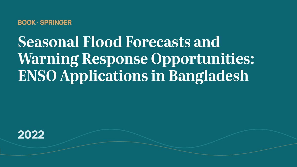 Seasonal Flood Forecasts and Warning Response Opportunities: ENSO Applications in Bangladesh